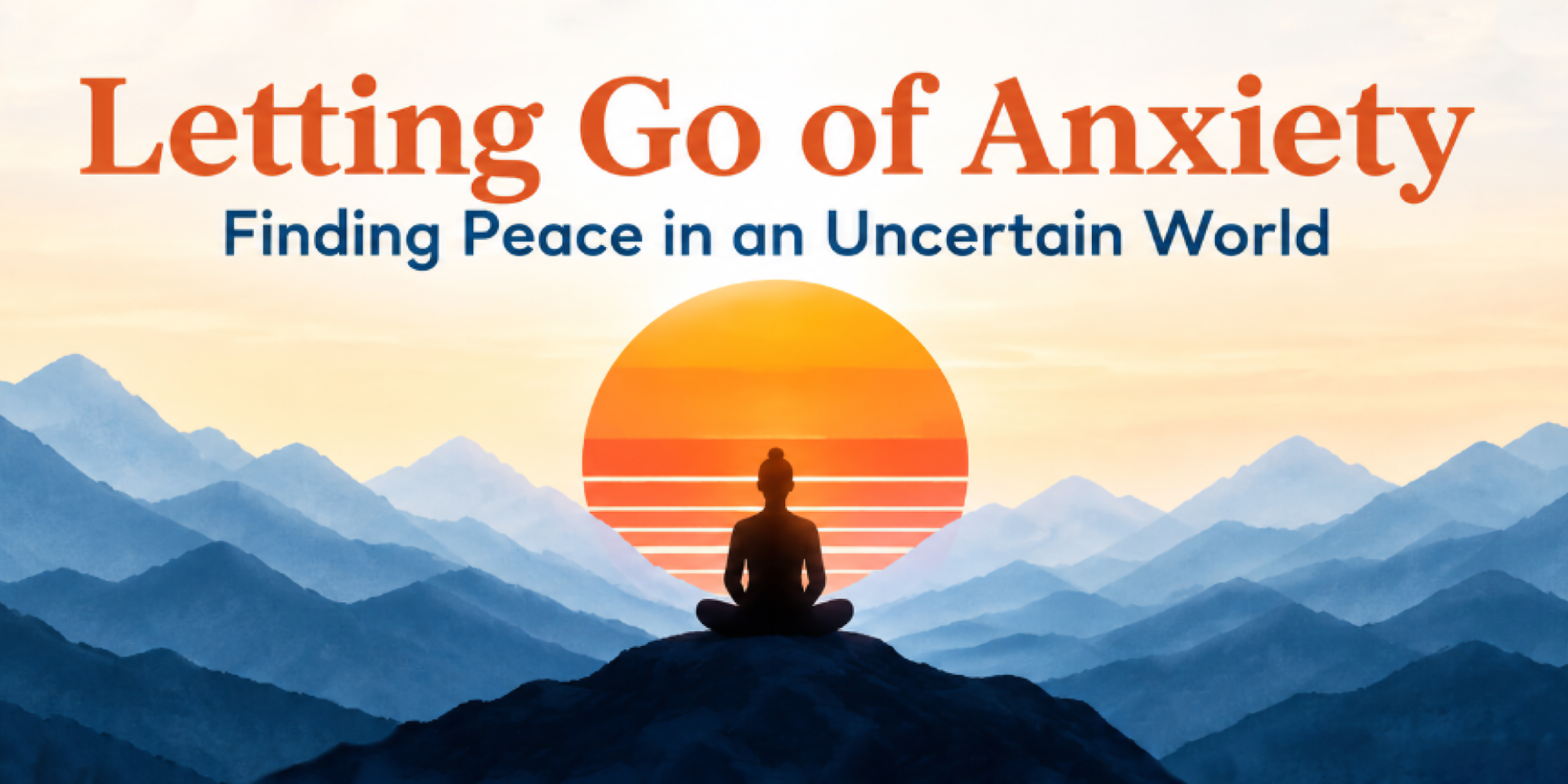 Letting Go of Anxiety PSL 2026